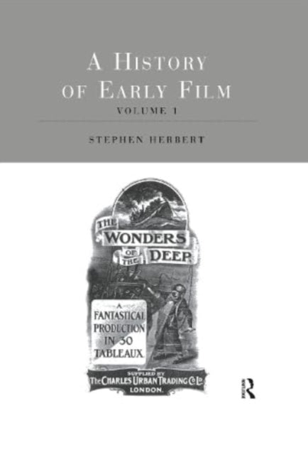 A History of Early Film V1