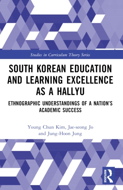 South Korean Education and Learning Excellence as a Hallyu: Ethnographic Understandings of a Nation’s Academic Success