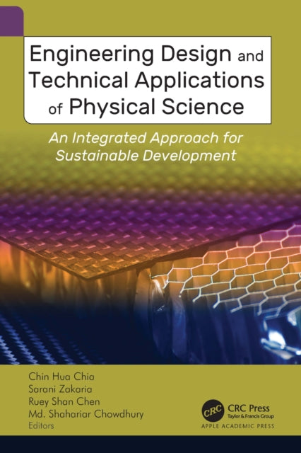 Engineering Design and Technical Applications of Physical Science: An Integrated Approach for Sustainable Development