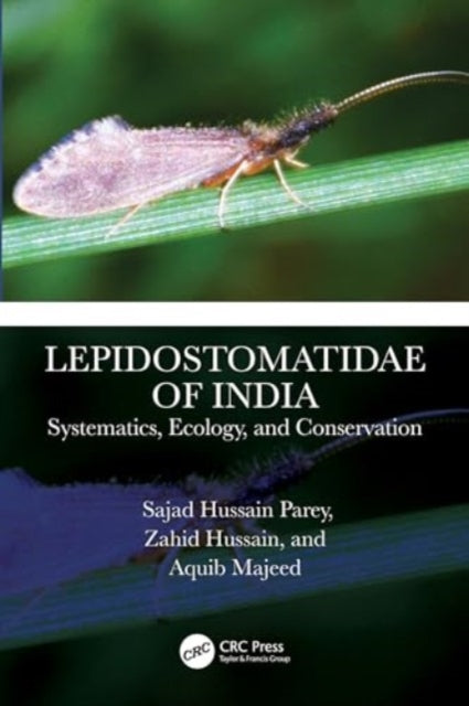 Lepidostomatidae of India: Systematics, Ecology, and Conservation