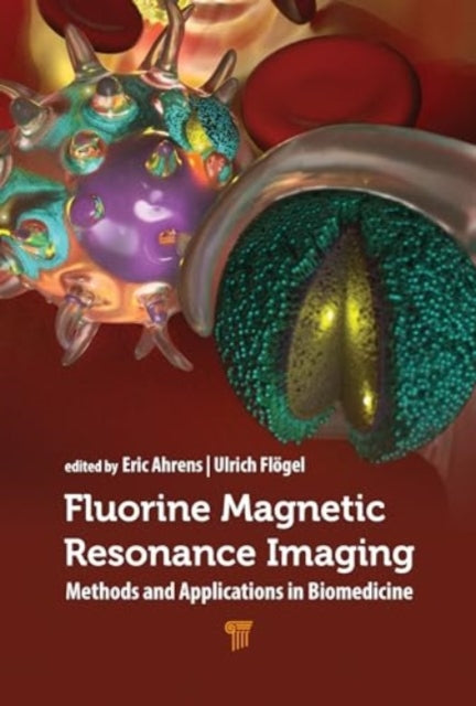 Fluorine Magnetic Resonance Imaging: Methods and Applications in Biomedicine