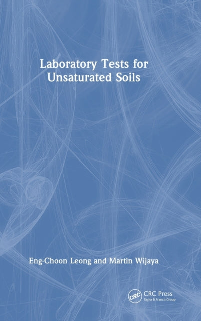 Laboratory Tests for Unsaturated Soils