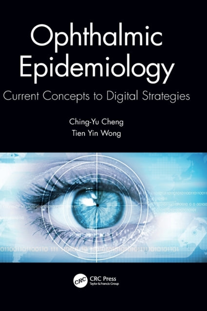 Ophthalmic Epidemiology: Current Concepts to Digital Strategies