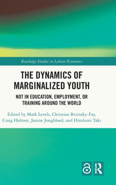 The Dynamics of Marginalized Youth: Not in Education, Employment, or Training Around the World