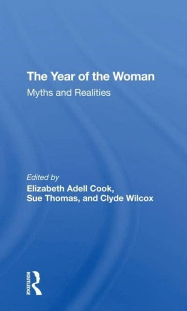 The Year Of The Woman: Myths And Realities