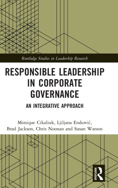 Responsible Leadership in Corporate Governance: An Integrative Approach