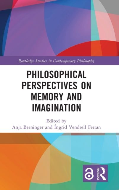 Philosophical Perspectives on Memory and Imagination