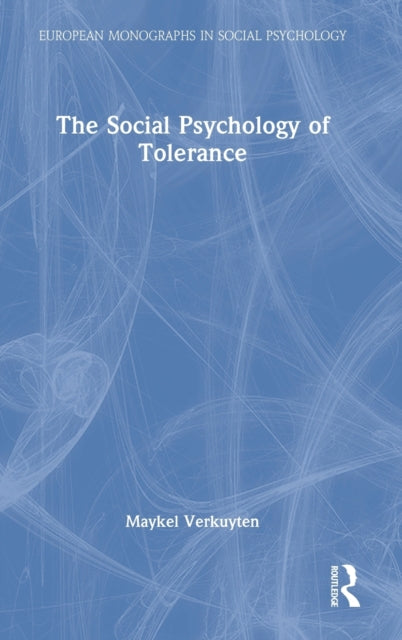 The Social Psychology of Tolerance