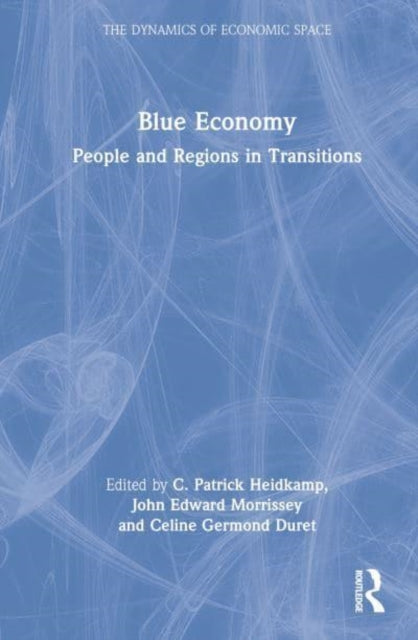 Blue Economy: People and Regions in Transitions