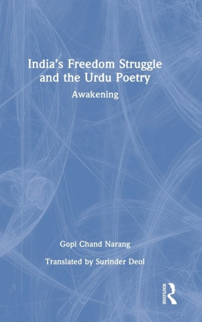 India’s Freedom Struggle and the Urdu Poetry: Awakening
