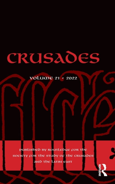 Crusades: Volume 21