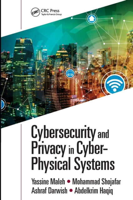 Cybersecurity and Privacy in Cyber Physical Systems