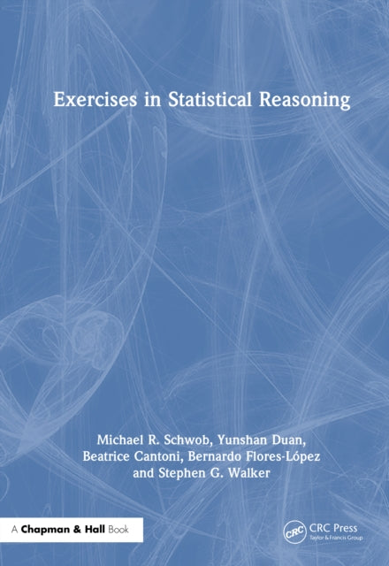 Exercises in Statistical Reasoning