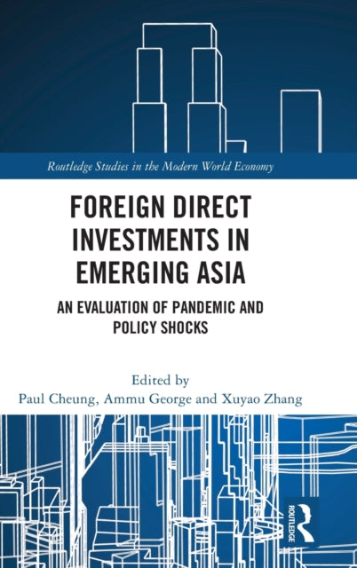 Foreign Direct Investments in Emerging Asia: An Evaluation of Pandemic and Policy Shocks