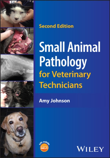 Small Animal Pathology for Veterinary Technicians