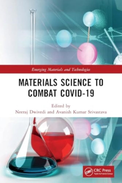 Materials Science to Combat COVID-19