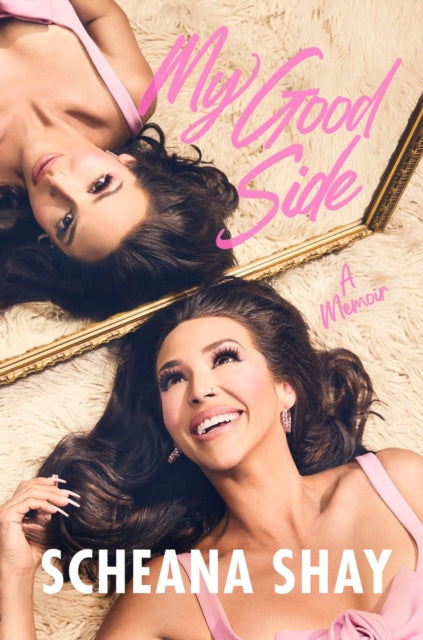 My Good Side: A Memoir