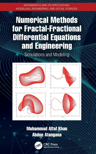 Numerical Methods for Fractal-Fractional Differential Equations and Engineering: Simulations and Modeling