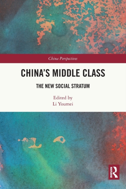 China’s Middle Class: The New Social Stratum