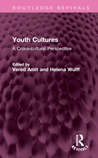 Youth Cultures: A Cross-cultural Perspective