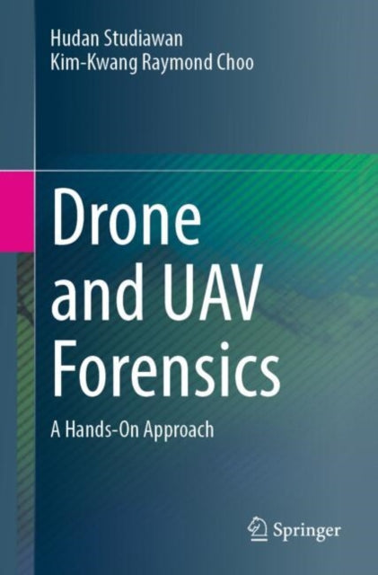 Drone and UAV Forensics: A Hands-On Approach