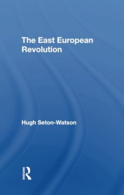 The East European Revolution