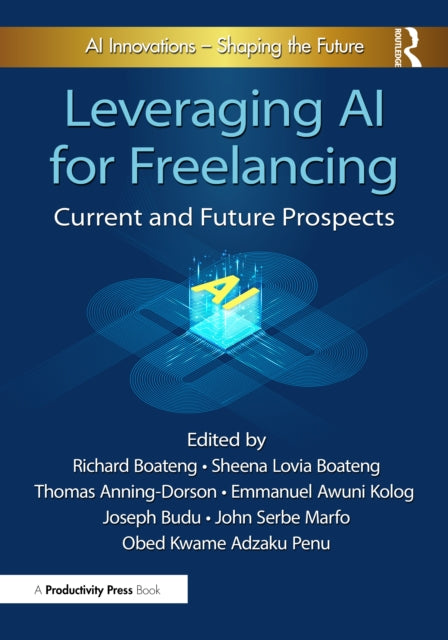 Leveraging AI for Freelancing: Current and Future Prospects