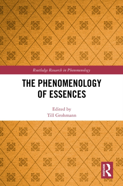 The Phenomenology of Essences