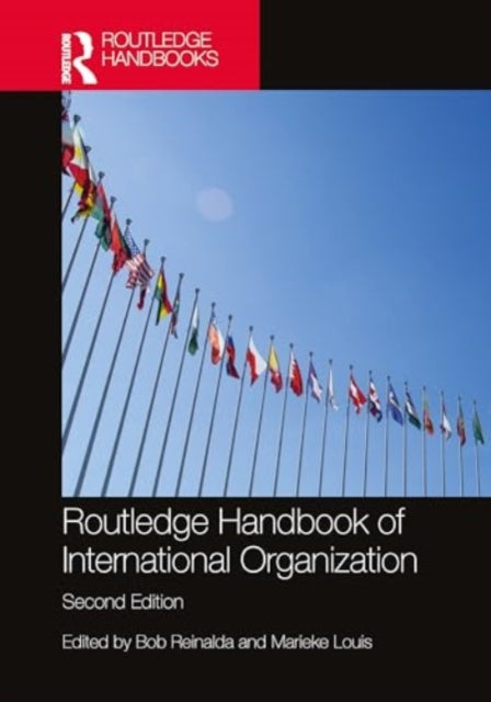 Routledge Handbook of International Organization