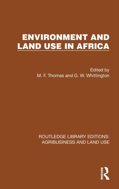 Environment and Land Use in Africa