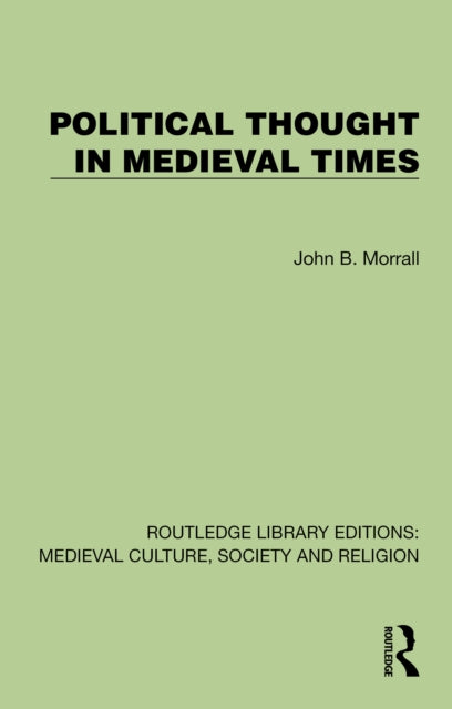 Political Thought in Medieval Times