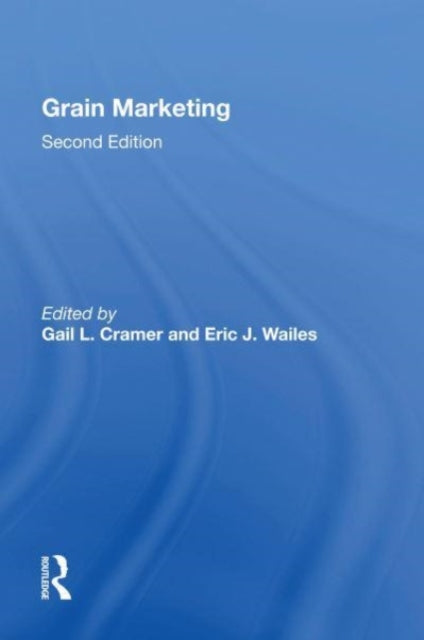 Grain Marketing: Second Edition