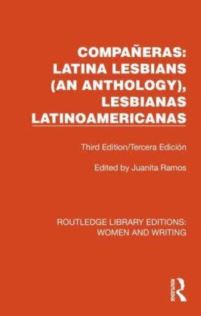 Companeras: Latina Lesbians (An Anthology), Lesbianas Latinoamericanas: Third Edition/Tercera Edicion