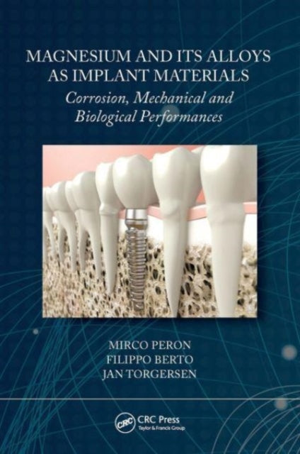 Magnesium and Its Alloys as Implant Materials: Corrosion, Mechanical and Biological Performances