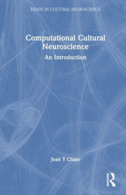 Computational Cultural Neuroscience: An Introduction