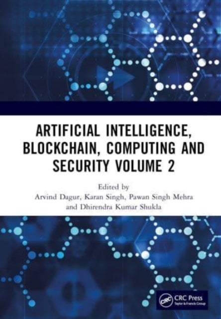 Artificial Intelligence, Blockchain, Computing and Security Volume 2: Proceedings of the International Conference on Artificial Intelligence, Blockchain, Computing and Security (ICABCS 2023), Gr. Noida, UP, India, 24 - 25 February 2023