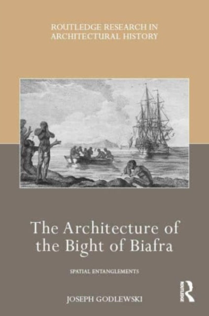 The Architecture of the Bight of Biafra: Spatial Entanglements