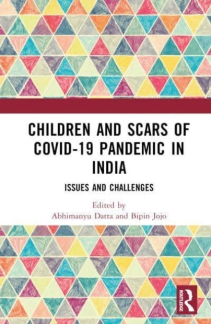 Children and Scars of COVID-19 Pandemic in India: Issues and Challenges
