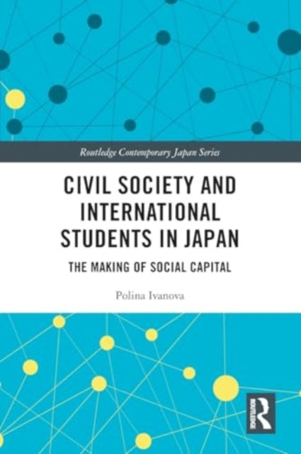 Civil Society and International Students in Japan: The Making of Social Capital