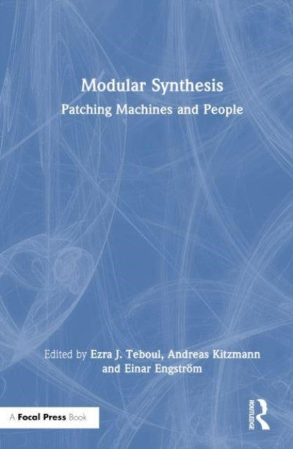 Modular Synthesis: Patching Machines and People