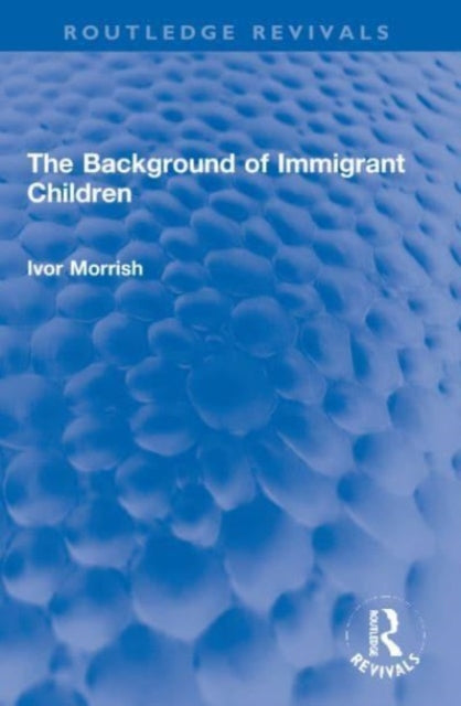 The Background of Immigrant Children