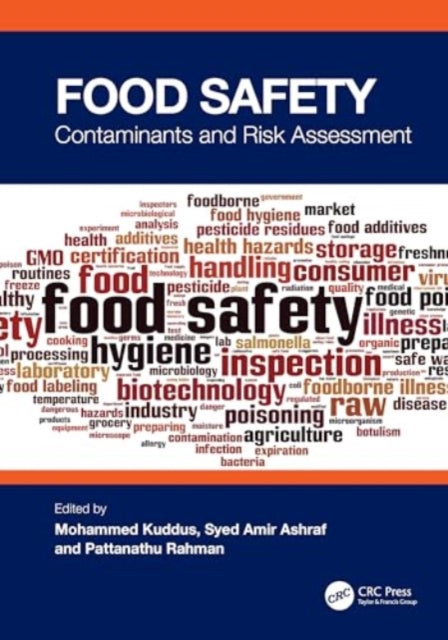 Food Safety: Contaminants and Risk Assessment
