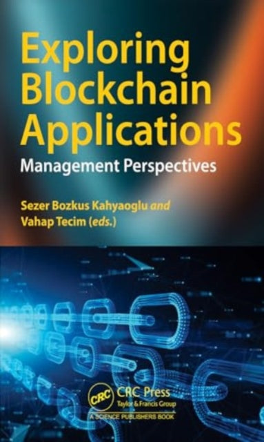Exploring Blockchain Applications: Management Perspectives