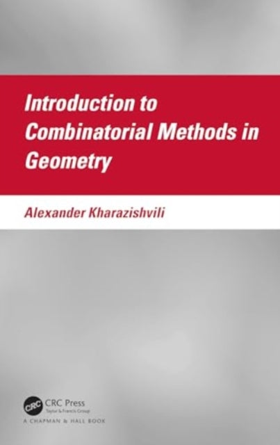 Introduction to Combinatorial Methods in Geometry