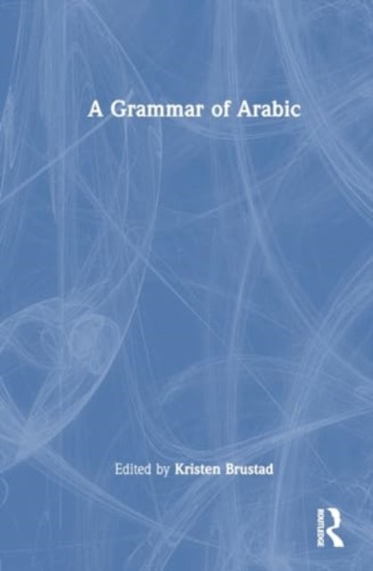 A Grammar of Arabic