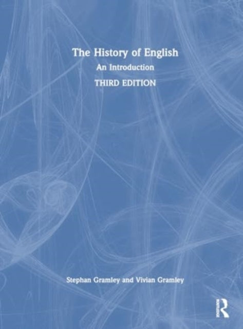 The History of English: An Introduction