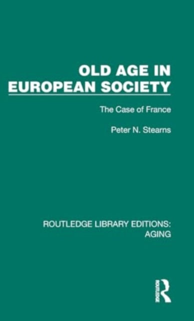 Old Age in European Society: The Case of France