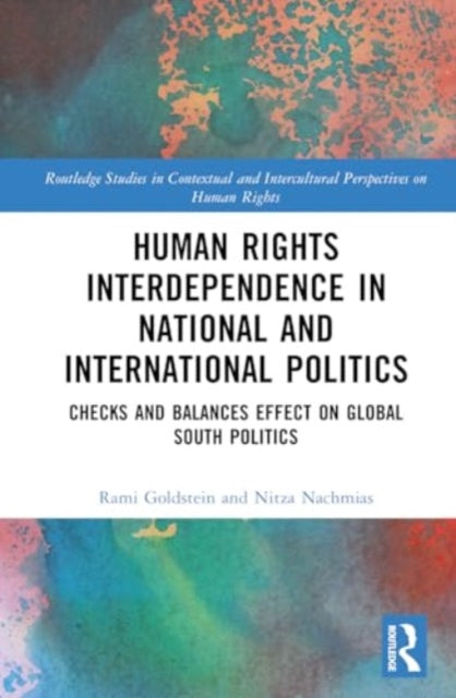 Human Rights Interdependence in National and International Politics: Checks and Balances Effect on Global South Politics