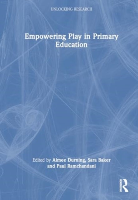 Empowering Play in Primary Education
