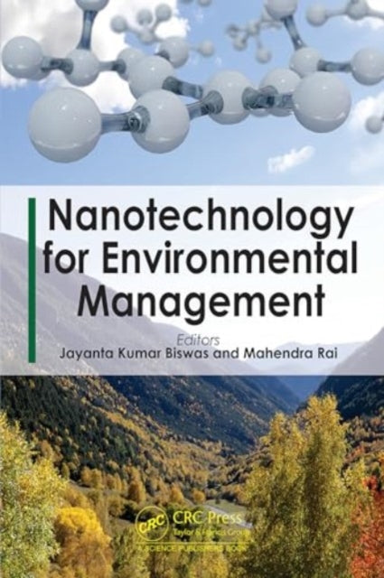 Nanotechnology for Environmental Management